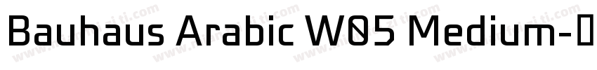 Bauhaus Arabic W05 Medium字体转换